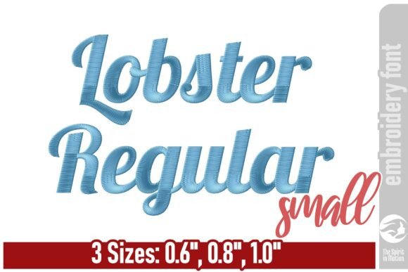Lobster Regular Embroidery Font - Small Review for Apparel Projects